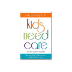 Kids need care by Judy k Gray front cover