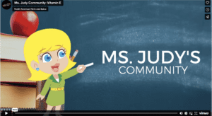 Ms. Judy Community: Vitamin E
