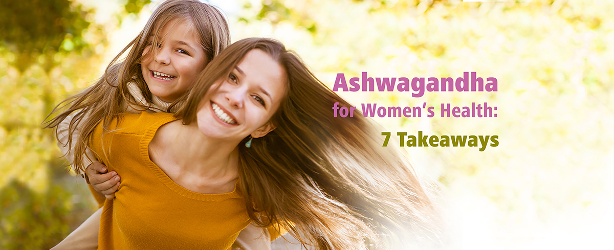 Featured image for “Ashwagandha for Women’s Health”