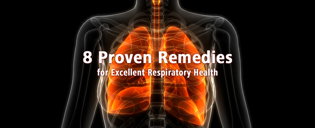 Featured image for “8 Proven Remedies for Excellent Respiratory Health”