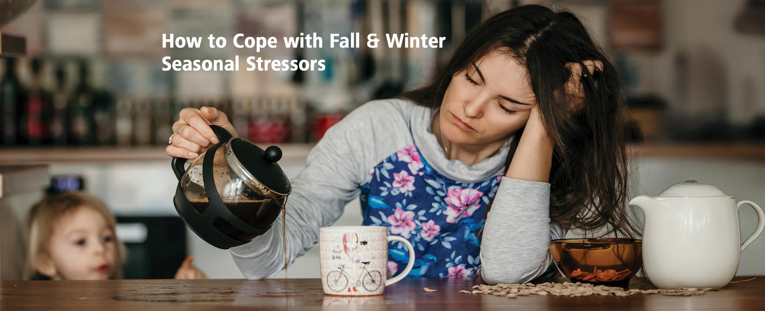 Featured image for “How to Cope with Fall & Winter Seasonal Stressors”